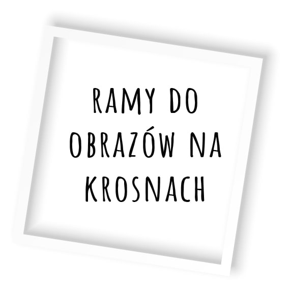 ramy do obrazów na krosnach